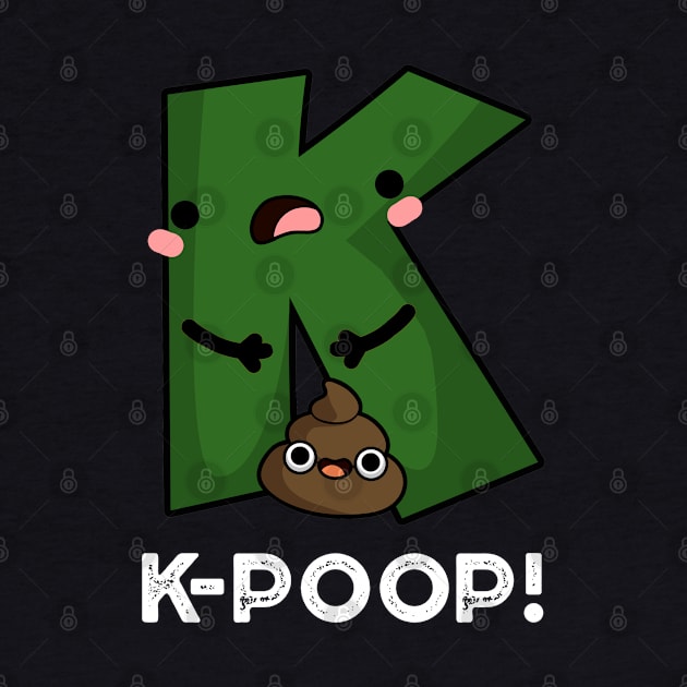 K-poop Cute K-pop Poo Pun by punnybone